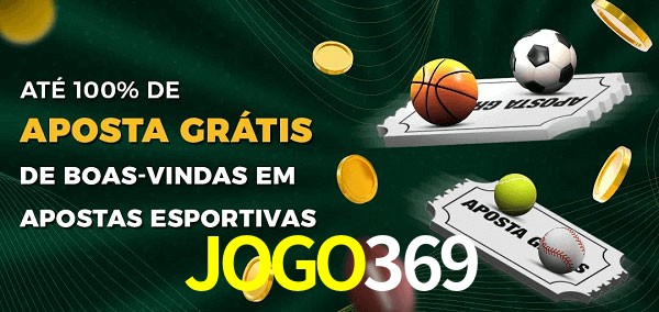 JOGO369 Ate 100% de Aposta Gratis